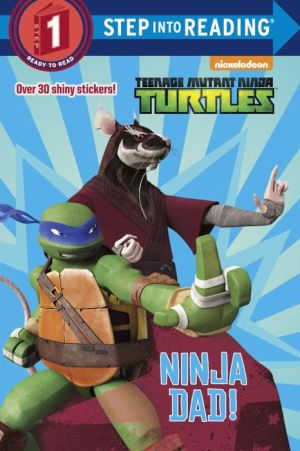 Ninja Dad! (Teenage Mutant Ninja Turtles)