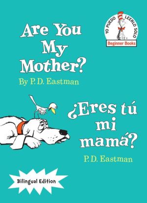 Are You My Mother?/Eres tu mi mama?
