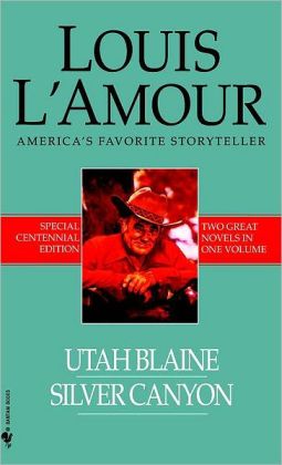Utah Blaine; Silver Canyon