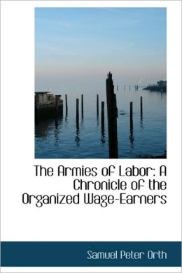 The Armies Of Labor