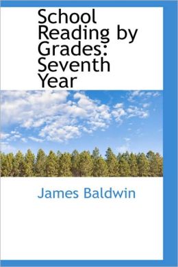 School Reading by Grades: Seventh Year
