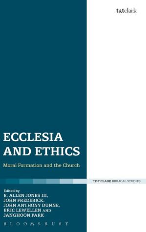 Ecclesia and Ethics: Moral Formation and the Church
