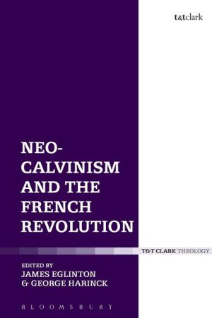 Neo-Calvinism and the French Revolution
