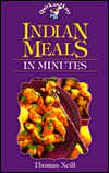 Indian Meals in Minutes: Quick and Easy