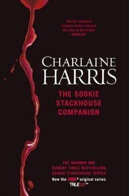 The Sookie Stackhouse Companion: A Complete Guide to the True Blood Mystery Series