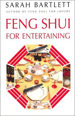 Feng Shui for Entertaining