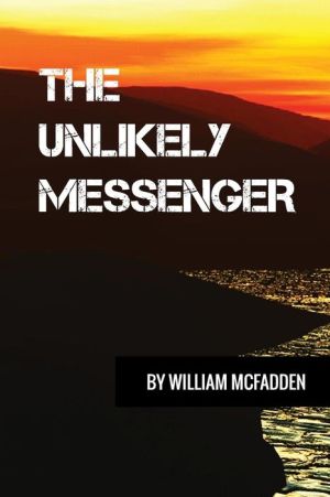 Book The Unlikely Messenger