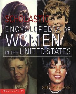 Scholastic Encyclopedia Of Women Sheila Keenan