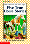 Five True Horse Stories