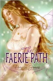The Faerie Path (Faerie Path Series #1)