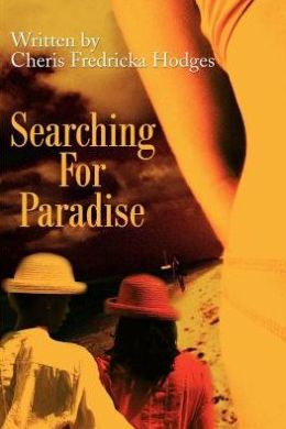 Searching for Paradise