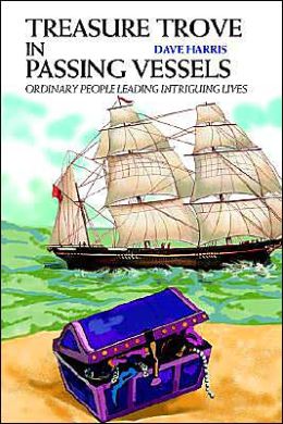 Treasure Trove in Passing Vessels:Ordinary people leading intriguing lives