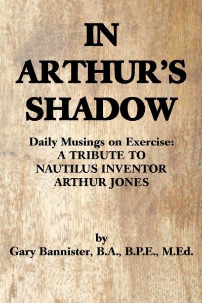 In Arthur's Shadow