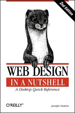 Web Design in a Nutshell: A Desktop Quick Reference