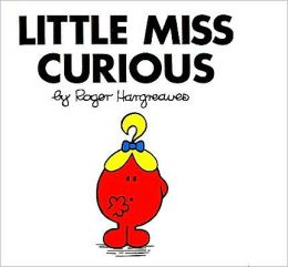 Little Miss Curious (Mr. Men and Little Miss Series)