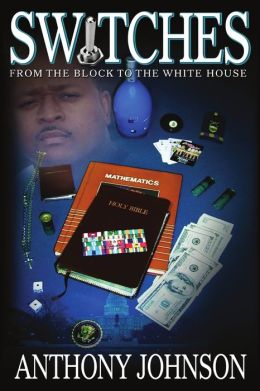 SWITCHES: from the Block to the White House