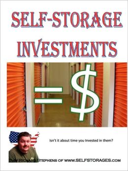 Self-Storage Investments Richard Stephens