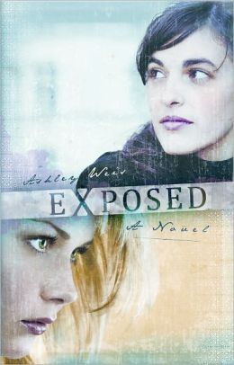 Exposed: A Novel
