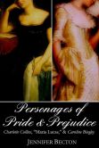 The Personages of Pride & Prejudice Collection