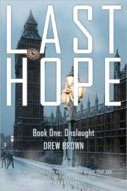 Last Hope, Book One: Onslaught