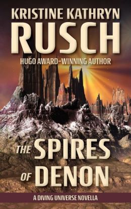 The Spires of Denon: A Diving Universe Novella