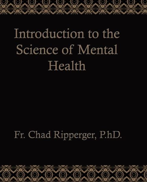 Introduction to the Science of Mental Health