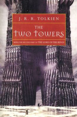 The Two Towers: Being the Second Part of The Lord of the Rings