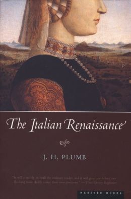 The Italian Renaissance J.H. Plumb Professor