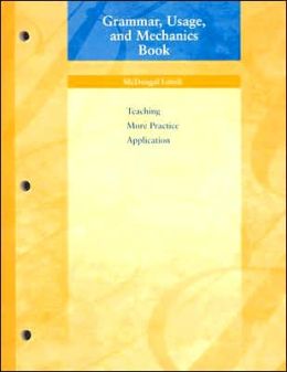 McDougal Littell Language of Literature: Grammar, Usage, and Mechanics Book Grade 6