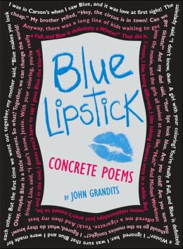 Blue Lipstick: Concrete Poems