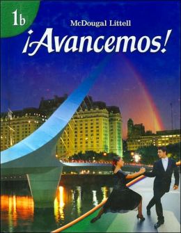 ?Avancemos!: Student Edition Level B 2007 / Edition 1 By Houghton ...