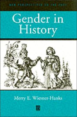 Gender in History: New Perspectives on the Past