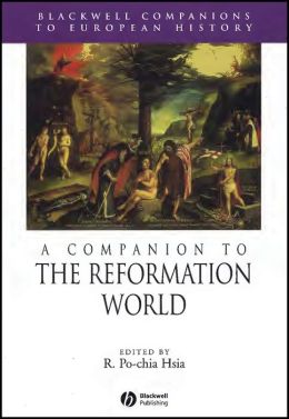 A Companion to the Reformation World