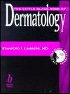 Little Black Book of Dermatology