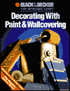 Decorating with Paint and Wallcovering
