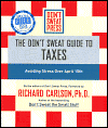 The Don't Sweat Guide to Taxes: Avoiding Stress Over April 15th