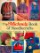 The Michaels Book of Needlecrafts: Knitting, Crochet and Embroidery