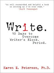 Write.: 10 Days to Overcoming Writer's Block. Period.