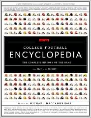 ESPN College Football Encyclopedia: The Complete History of College Football from 1869 to the Present