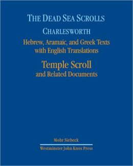 The Dead Sea Scrolls, Volume 7: The Temple Scroll