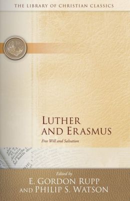 Luther And Erasmus