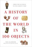 Book Cover Image. Title: A History of the World in 100 Objects, Author: Neil MacGregor