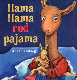 Llama Llama Red Pajama Anna Dewdney