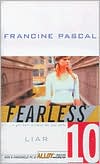Liar (Fearless Series #10)