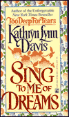 Sing to Me of Dreams
