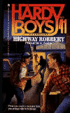 Highway Robbery (Hardy Boys Casefiles Series #41)