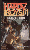 Real Horror (Hardy Boys Casefiles Series #71)