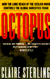 Octopus: The Long Reach of the International Sicilian Mafia