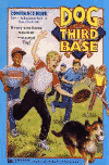 Dog on Third Base