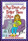Why Dogs Are Better Than Men